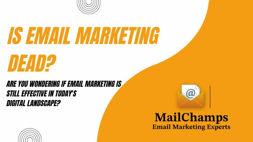 is-email-marketing-dead