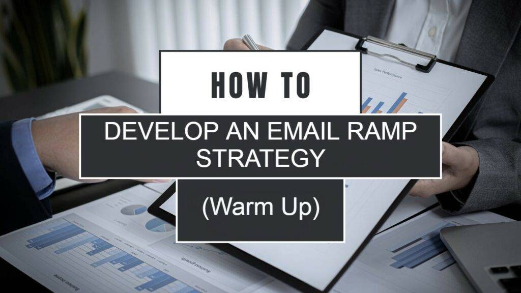 Email Ramp-UP